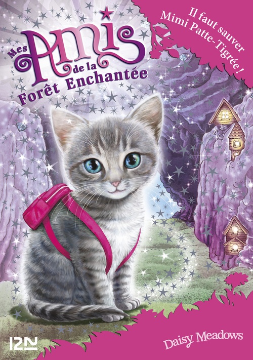 ebook cover of Mes amis de la forêt enchantée - tome 4 Il faut sauver Mimi Patte-Tigrée !, by Daisy Meadows