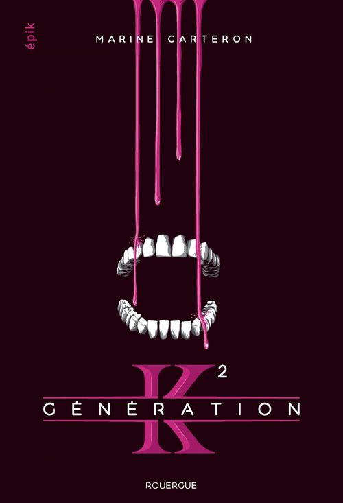 Couverture ebook de Génération K - Tome 2, de Marine Carteron