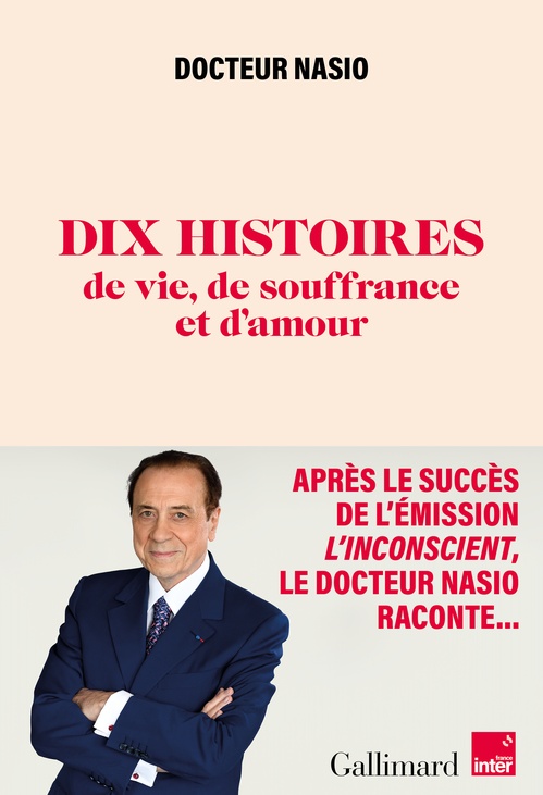 Couverture ebook de 10 histoires de vie, de souffrance et d'amour, de Juan-David Nasio