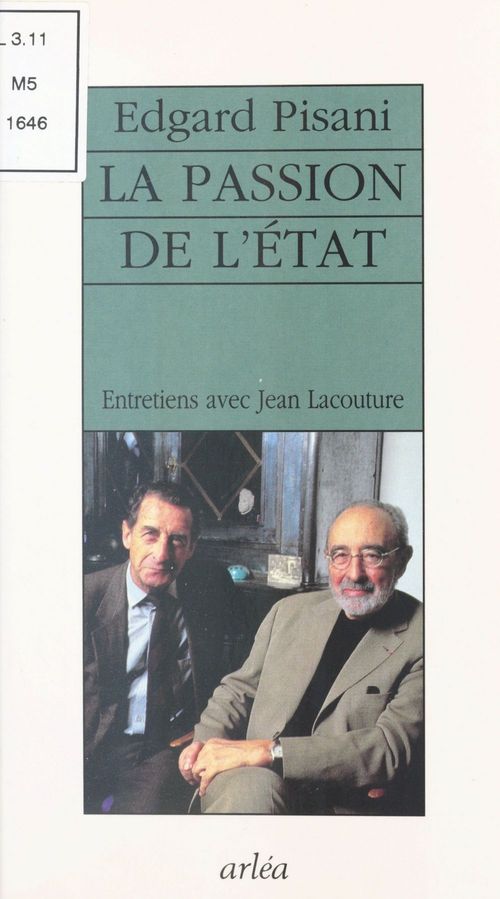 Couverture ebook de La Passion de l'État : entretiens avec Jean Lacouture, de Pisani/Lacouture
