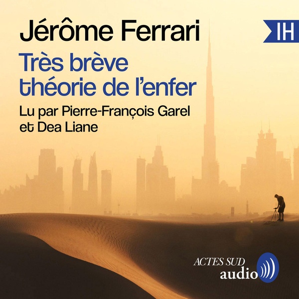 audiobook cover of Très brève théorie de l'enfer, by Jerome Ferrari