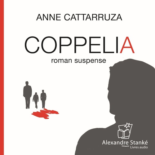 Couverture audiobook de Coppélia, de Anne Cattaruzza
