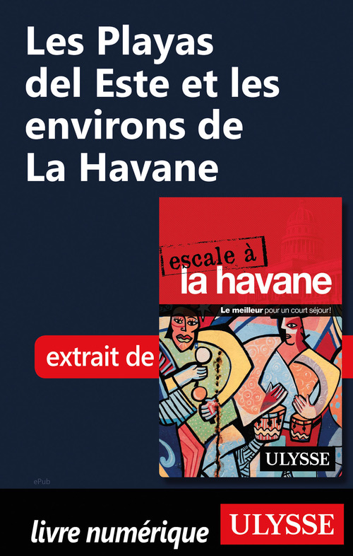 Couverture ebook de Les Playas del Este et les environs de La Havane, de Collectif