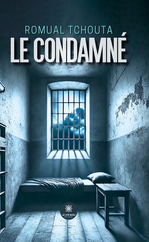 ebook cover of Le condamné, by Romual Tchouta