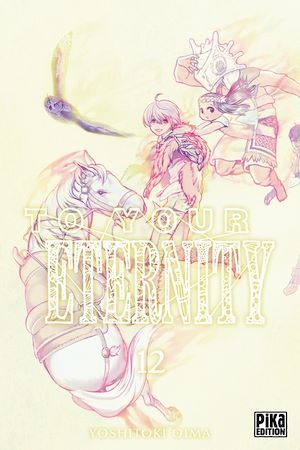 ebook cover of To Your Eternity T12, by Yoshitoki Oima
