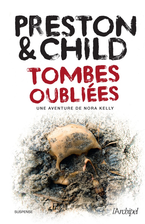 ebook cover of Tombes oubliées, by Douglas Preston, Lincoln Child
