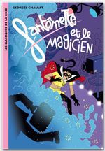 ebook cover of Fantômette 52 - Fantômette et le magicien, by Georges Chaulet