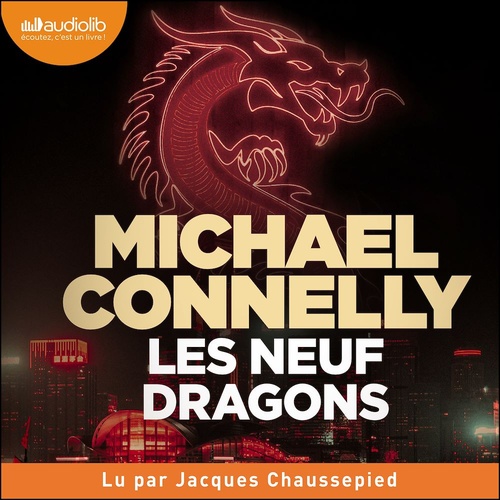 Couverture audiobook de Les Neuf Dragons, de Michael Connelly