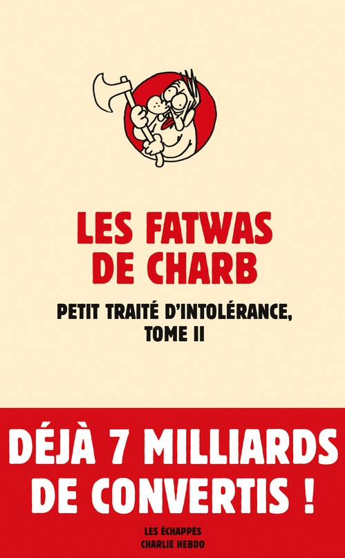ebook cover of Fatwas - tome 2 Petit traité d'intolérance, by Charb