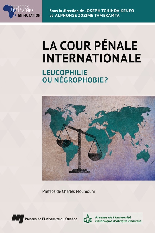 ebook cover of La Cour pénale internationale, by Collectif, Alphonse Zozime tamekamta, Joseph Tchinda kenfo