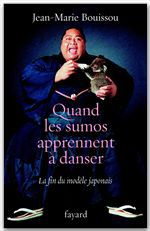 ebook cover of Quand les sumôs apprennent à danser, by Jean-Marie Bouissou