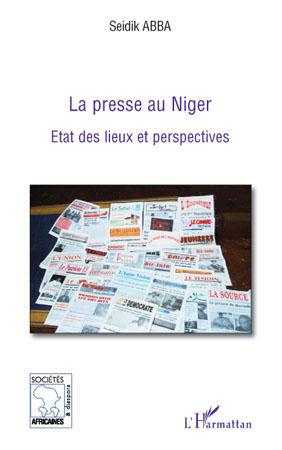 Couverture ebook de La presse au Niger, de Seidik Abba