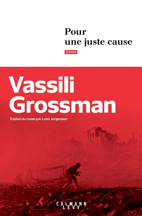 ebook cover of Pour une juste cause, by Vassili Grossman
