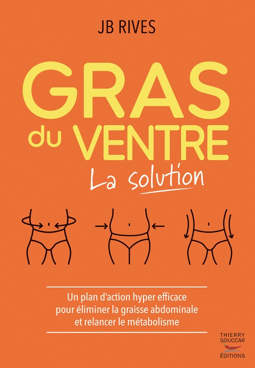 ebook cover of Gras du ventre - La solution, by J.B. Rives