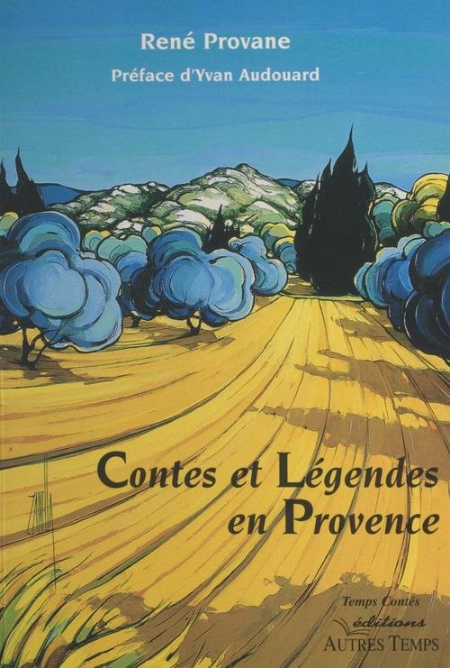 Couverture ebook de Contes et légendes en Provence, de René Provane