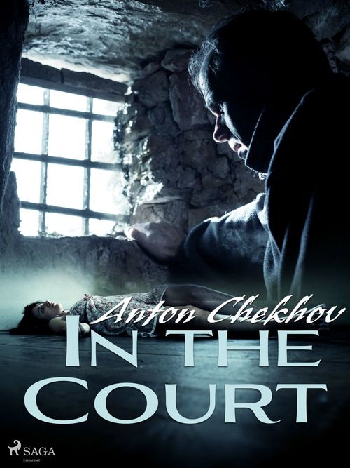 ebook cover of In the Court, by Anton Chekhov