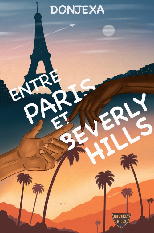 Couverture ebook de Entre Paris et Beverly Hills, de Donjexa