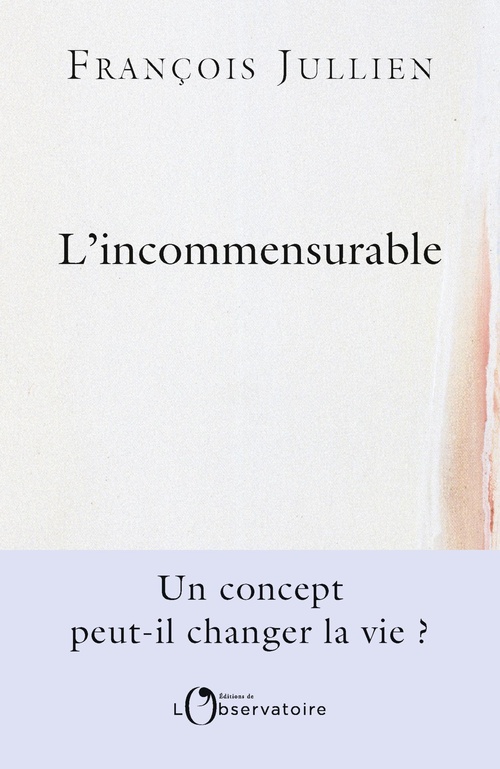 Couverture ebook de L'incommensurable, de François Jullien
