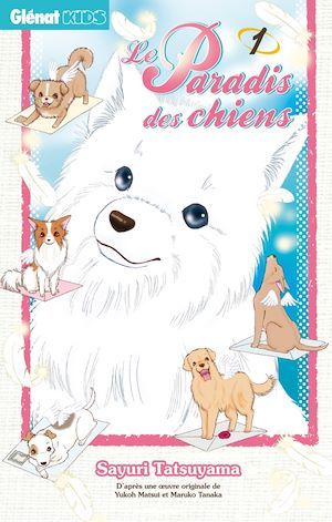 ebook cover of Le Paradis des chiens - Tome 01, by Sayuri Tatsuyama