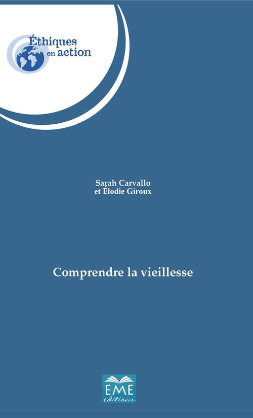 ebook cover of Comprendre la vieillesse, by Sarah Carvallo, Elodie Giroux