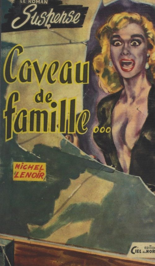 Couverture ebook de Caveau de famille, de Michel Lenoir