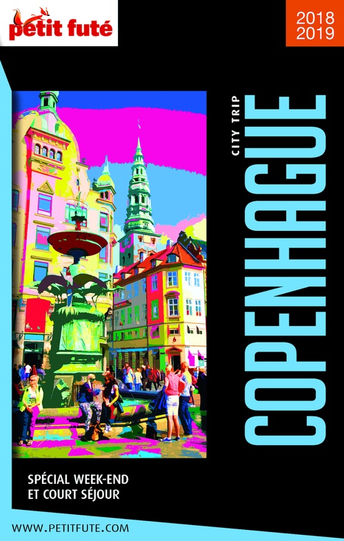 Couverture ebook de COPENHAGUE CITY TRIP 2018/2019 City trip Petit Futé, de Collectif petit futé