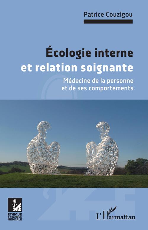 ebook cover of Ecologie interne et relation soignante, by Patrice Couzigou
