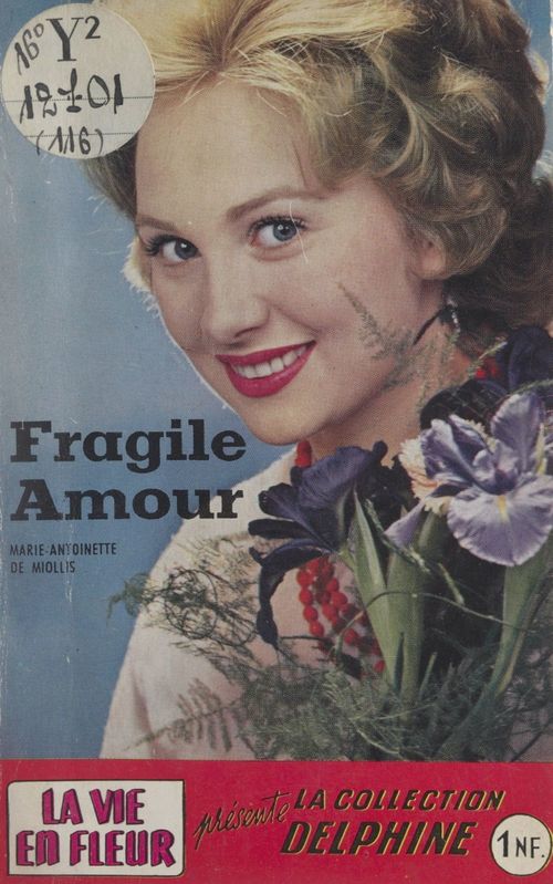 ebook cover of Fragile amour, by Marie-Antoinette De Miollis