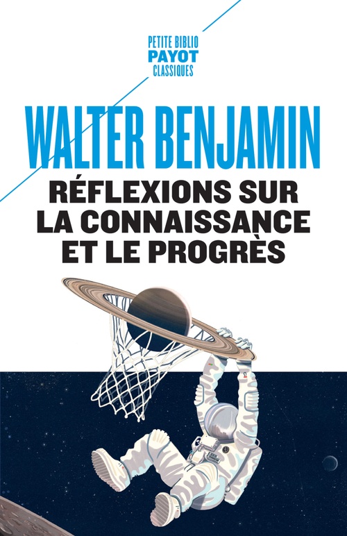 Couverture ebook de Réflexions sur la connaissance et le progrès, de Walter Benjamin