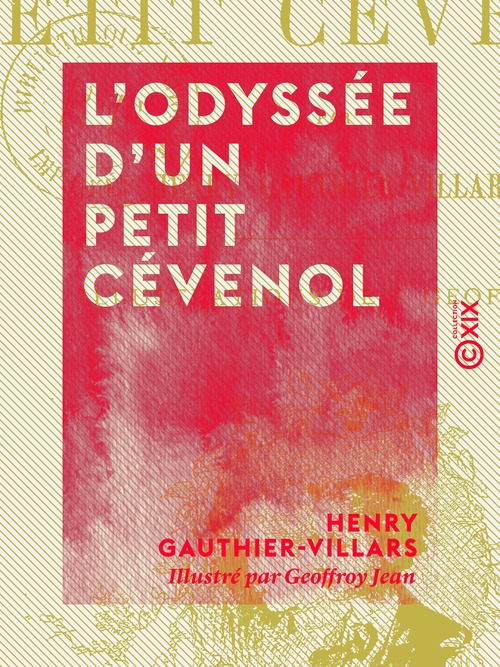 Couverture ebook de L'Odyssée d'un petit Cévenol, de Henry Gauthier-Villars