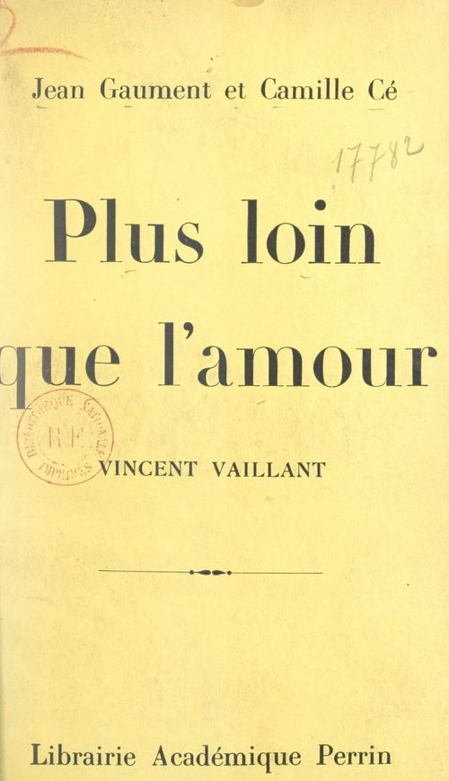 Couverture ebook de Plus loin que l'amour, de Jean Gaument, Camille Ce