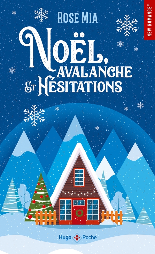 ebook cover of Noël, avalanche et hésitations, by Rose Mia