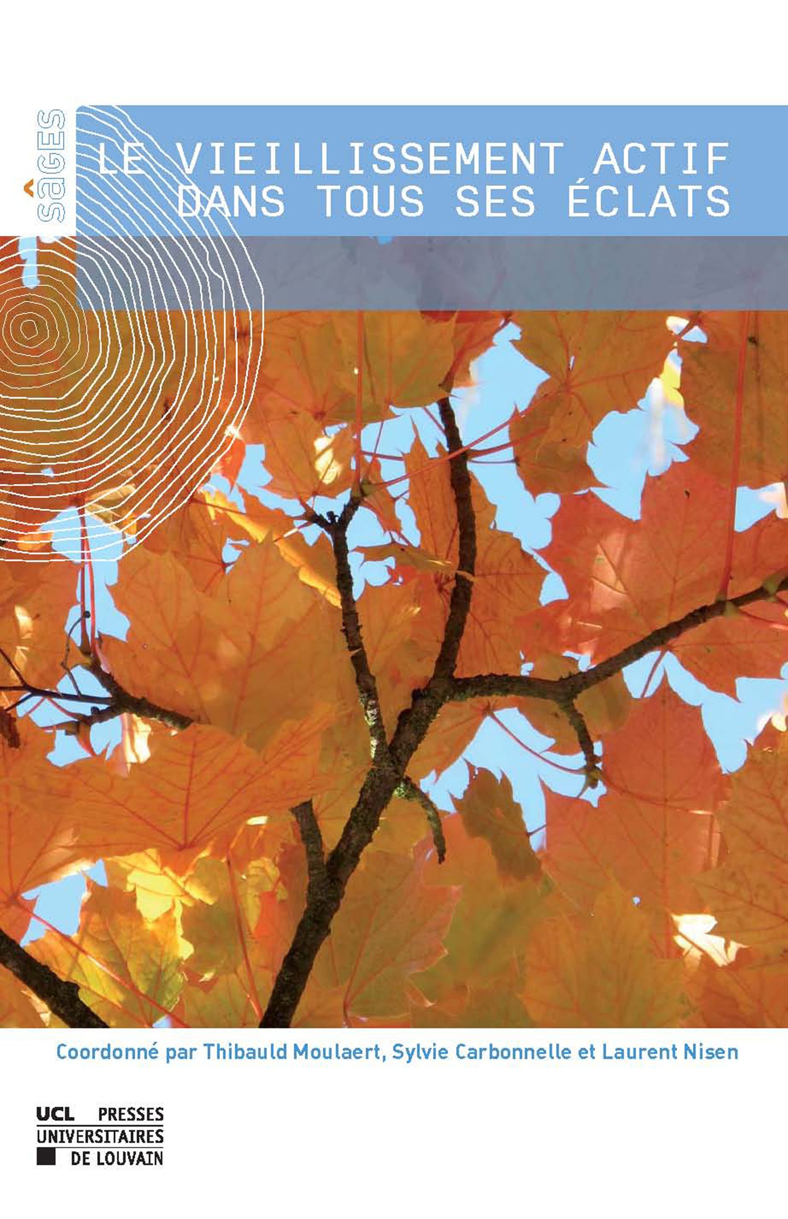 Couverture ebook de Le vieillissement actif dans tous ses éclats, de Collectif