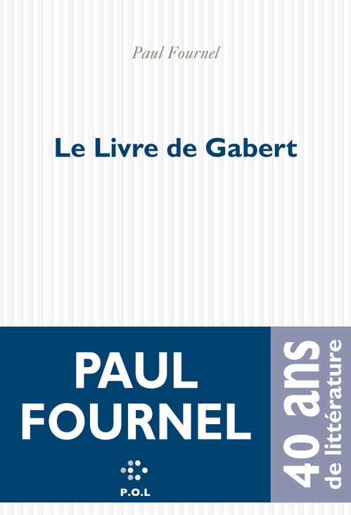 Couverture ebook de Le Livre de Gabert, de Paul Fournel