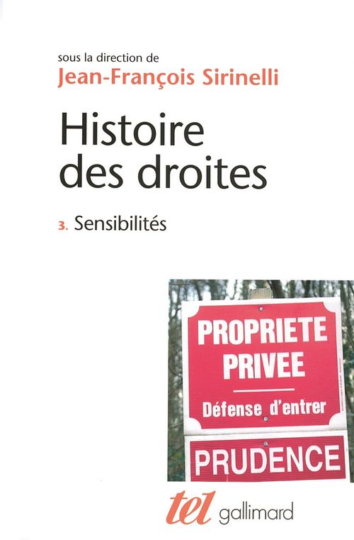 ebook cover of Histoire des droites en France (Tome 3) - Sensibilités, by Collectif