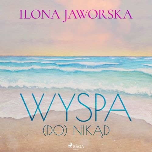 Couverture audiobook de Wyspa (DO)Nikad, de Ilona Jaworska