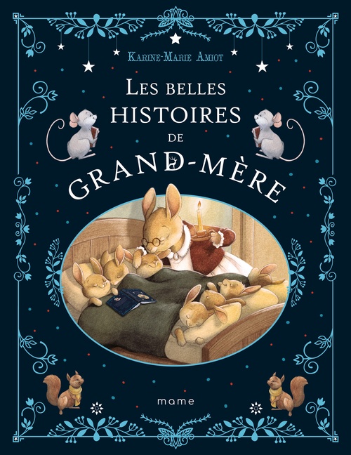 Couverture ebook de Les belles histoires de grand-mère, de Karine-Marie Amiot