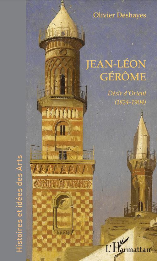 Couverture ebook de Jean-Léon Gérôme, de Olivier Deshayes