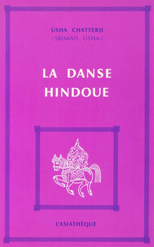 Couverture ebook de La Danse hindoue, de Usha Chatterji (Srimati Usha)
