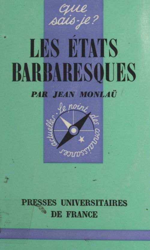 ebook cover of Les États barbaresques, by Jean Monlau
