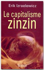 ebook cover of Le capitalisme zinzin, by Erik Izraelewicz