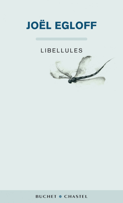 ebook cover of Libellules, by Joël Egloff