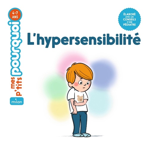 Couverture ebook de MES P'TITS POURQUOI - L'Hypersensibilité - Dès 4 ans, de Muriel Zürcher