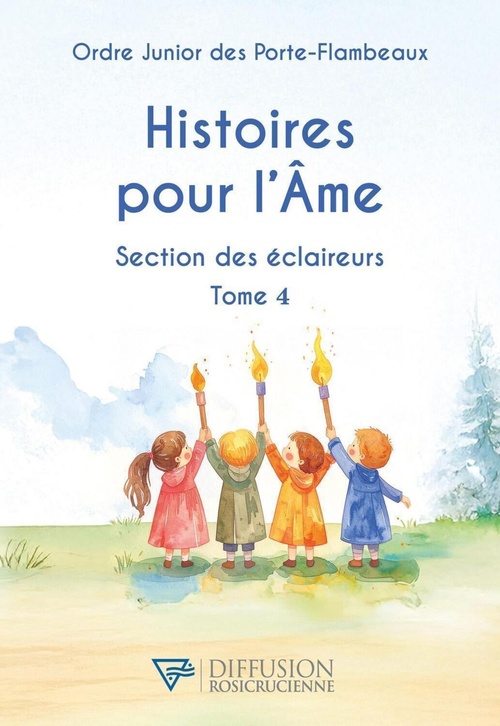 ebook cover of Histoires pour l'Ame - Section des éclaireurs T4, by Collectif