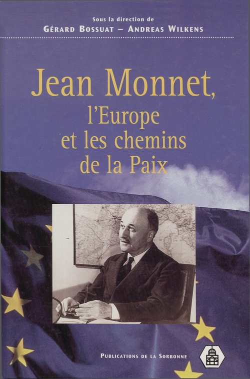 Couverture ebook de Jean Monnet, de Collectif, Gérard Bossuat, Andreas Wilkens