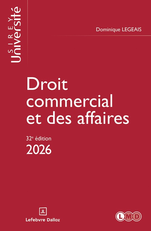 ebook cover of Droit commercial et des affaires 2026 32ed, by Dominique Legeais