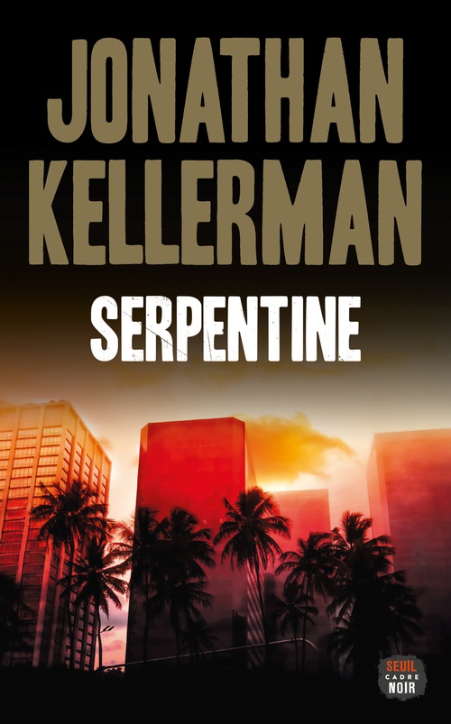 Couverture ebook de Serpentine, de Jonathan Kellerman