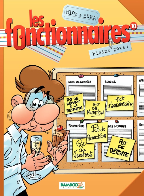 ebook cover of Les Fonctionnaires - Tome 10 - Pleins pots !, by BeKa, Bloz