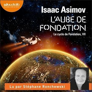 Couverture audiobook de L'Aube de Fondation, de Isaac Asimov