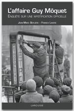 Couverture ebook de L'affaire Guy Moquet - Enquête sur une mystification officielle, de Berliere/Liaigre